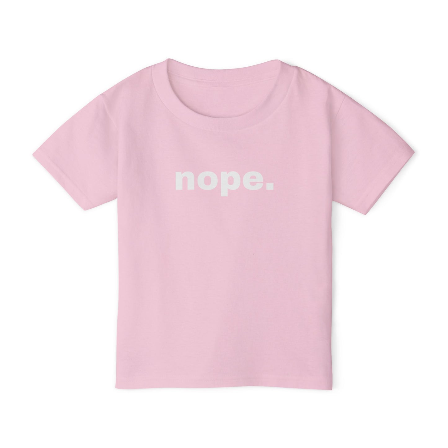 NOPE // Toddler T-Shirt